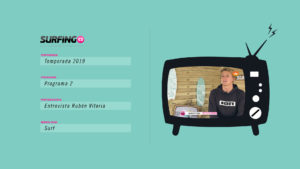 Entrevista Rubén Vitoria – surfing.es Programa 2 T2019
